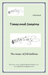 Times and Seasons Three-Part Mixed choral sheet music cover